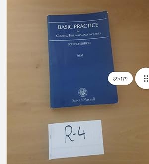 Seller image for Basic Practice in Courts, Tribunals and Inquiries Second Edition by Fridd for sale by UK LAW BOOK SELLERS LTD