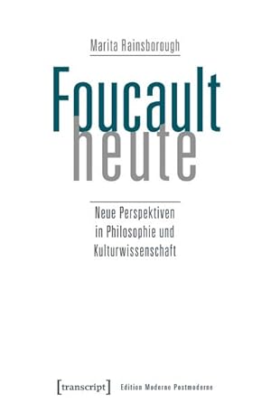 Bild des Verkufers fr Rainsb.,Foucault heute zum Verkauf von Che & Chandler Versandbuchhandlung