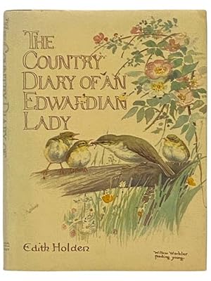 Immagine del venditore per The Country Diary of an Edwardian Lady: A Facsimile Reproduction of a Naturalist's Diary venduto da Yesterday's Muse, ABAA, ILAB, IOBA