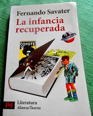 Imagen del vendedor de La infancia recuperada. a la venta por Versandantiquariat Sabine Varma