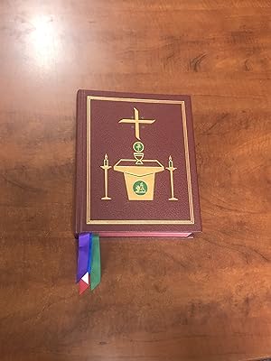 The Roman Missal: Renewed by Decree of the Most Holy Second Ecumenical Council of the Vatican, Pr...