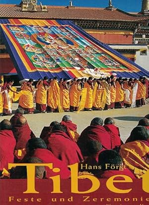 Imagen del vendedor de Tibet. Feste und Zeremonien. a la venta por La Librera, Iberoamerikan. Buchhandlung