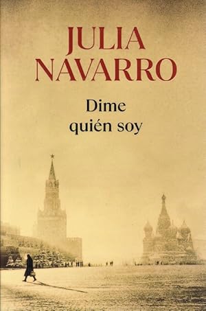 Die quién soy.