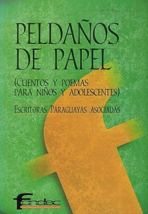 Seller image for Peldaos de papel (Cuentos y poemas para nios y adolescentes). for sale by La Librera, Iberoamerikan. Buchhandlung