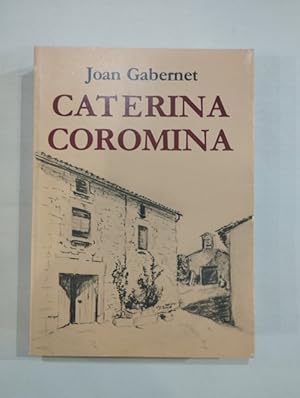 Imagen del vendedor de Caterina Coromina a la venta por Saturnlia Llibreria