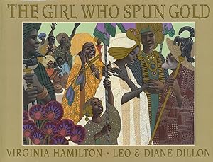 Image du vendeur pour The Girl Who Spun Gold mis en vente par Bud Plant & Hutchison Books