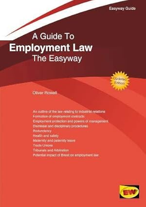 Bild des Verkufers fr Guide to Employment Law, A: The Easyway. Revised Edition 2020 zum Verkauf von WeBuyBooks
