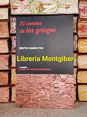 Seller image for EL CAMINO DE LOS GRIEGOS for sale by montgiber