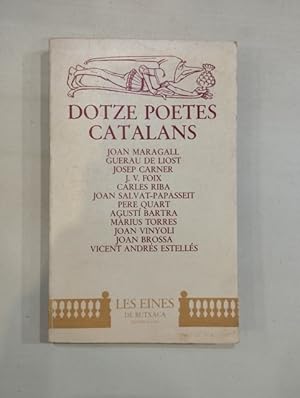 Imagen del vendedor de Dotze poetes catalans a la venta por Saturn�lia Llibreria