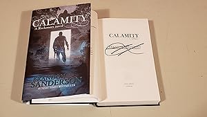 Imagen del vendedor de Calamity: Signed a la venta por SkylarkerBooks