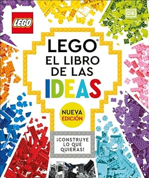Bild des Verkufers fr Lego el libro de las ideas / The LEGO Ideas Book : Con modelos nuevos construye lo que quieras! zum Verkauf von GreatBookPrices