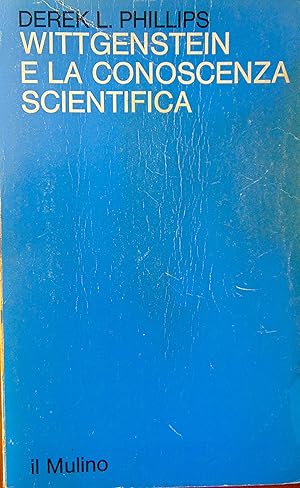 Wittgenstein e la conoscenza scientifica. Un approccio sociologico