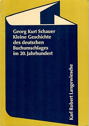 Kleine Geschichte des deutschen Buchumschlages im 20. Jahrhundert