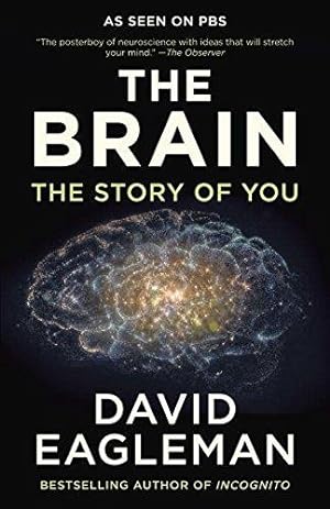 Bild des Verkufers fr The Brain: The Story of You zum Verkauf von WeBuyBooks 2