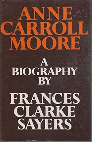 Seller image for Anne Carroll Moore for sale by WeBuyBooks