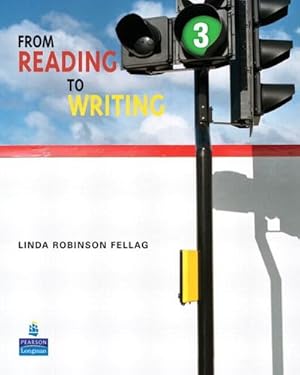 Seller image for From Reading to Writing 3 by Fellag, Linda Robinson [Paperback ] for sale by booksXpress