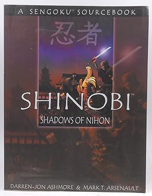 Immagine del venditore per Shinobi: Shadows of Nihon (A Sengoku Sourcebook - GRG 1003) venduto da Chris Korczak, Bookseller, IOBA