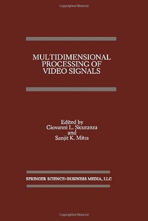 Image du vendeur pour Multidimensional Processing of Video Signals (The Springer International Series in Engineering and Computer Science) [Hardcover ] mis en vente par booksXpress