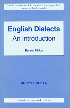 Image du vendeur pour English Dialects: An Introduction by Wakelin, Martyn [Paperback ] mis en vente par booksXpress