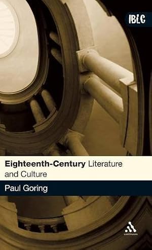 Seller image for Eighteenth-Century Literature and Culture (Introductions to British Literature and Culture) by Goring, Paul [Hardcover ] for sale by booksXpress
