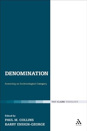 Seller image for Denomination: Assessing an Ecclesiological Category (Ecclesiological Investigations) [Hardcover ] for sale by booksXpress