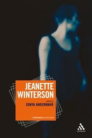 Immagine del venditore per Jeanette Winterson: A contemporary critical guide (Contemporary Critical Perspectives) [Hardcover ] venduto da booksXpress