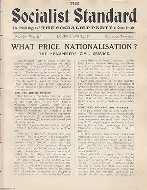 What Price Nationalisation? The Pampered Civil Service. A short article contained in a complete 1...