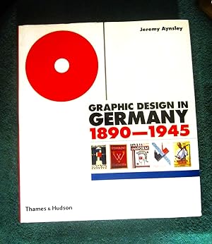 Imagen del vendedor de GRAPHIC DESIGN IN GERMANY 1890-1945 a la venta por My November Guest Books
