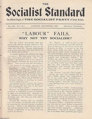 Labour Fails. Why Not Try Socialism? A short article contained in a complete 16 page issue of The...