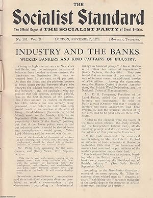 Industry and The Banks. Wicked Bankers and Kind Captains of Industry. A short article contained i...