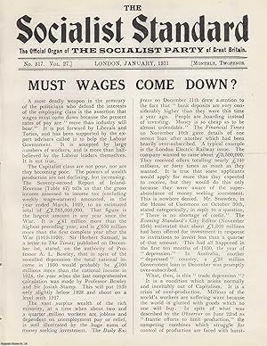Must Wages Come Down? A short article contained in a complete 16 page issue of The Socialist Stan...