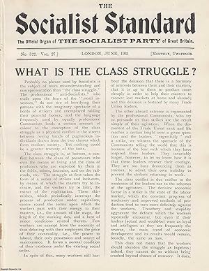 What is The Class Struggle? A short article contained in a complete 16 page issue of The Socialis...