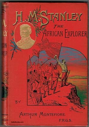 H. M. Stanley: The African Explorer