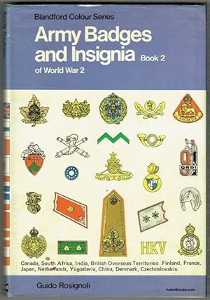 Army Badges And Insignia Of World War 2, Book 2: British Commonwealth, Canada, South Africa, Brit...