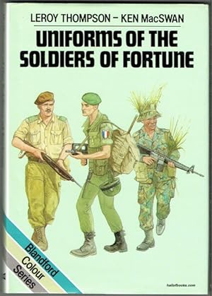 Uniforms Of The Soldiers Of Fortune