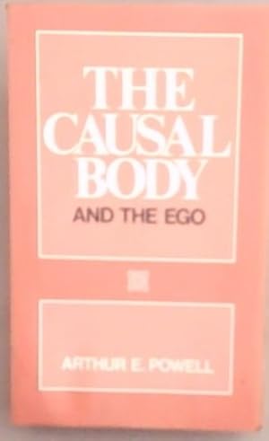 Seller image for The Causal Body and The Ego for sale by Chapter 1