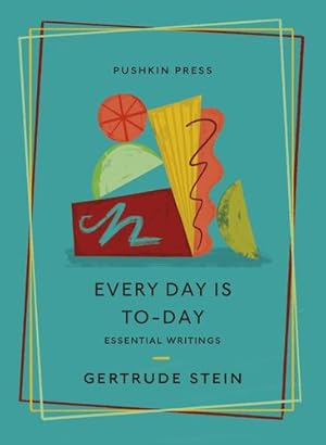 Seller image for Every Day is To-Day: Essential Writings (Essential Stories) by Stein, Gertrude [Paperback ] for sale by booksXpress