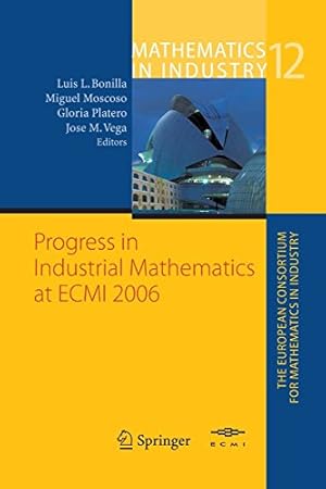 Imagen del vendedor de Progress in Industrial Mathematics at ECMI 2006 (Mathematics in Industry) [Paperback ] a la venta por booksXpress