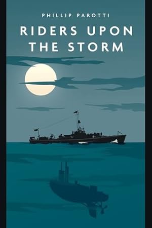 Seller image for Riders Upon the Storm (Casemate Fiction) by Parotti, Phillip [Paperback ] for sale by booksXpress