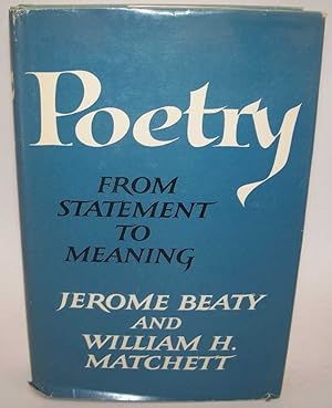 Imagen del vendedor de Poetry from Statement to Meaning a la venta por Easy Chair Books