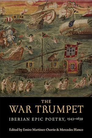 Seller image for War Trumpet : Iberian Epic Poetry, 1543-1639 for sale by GreatBookPricesUK