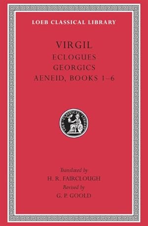 Seller image for Virgil : Eclogues, Georgics, Aeneid I-VI for sale by GreatBookPrices