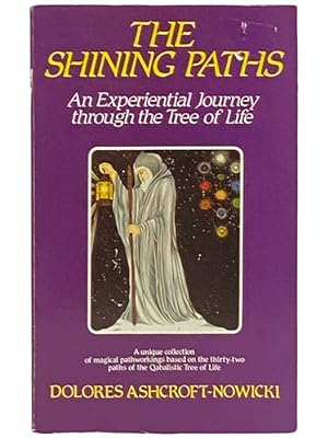 Seller image for The Shining Paths: An Experiential Journey through the Tree of Life for sale by Yesterday's Muse, ABAA, ILAB, IOBA