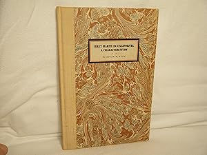 Imagen del vendedor de Bret Harte in California: a Character Study a la venta por curtis paul books, inc.