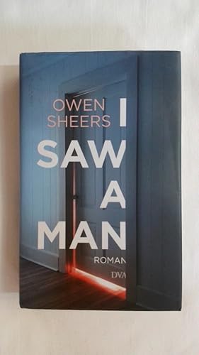 Imagen del vendedor de I SAW A MAN: ROMAN. a la venta por Buchmerlin