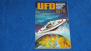 UFO Unbekannte Fliegende Objekte 1975, Jahrbuch über Utopie und Wirklichkeit.