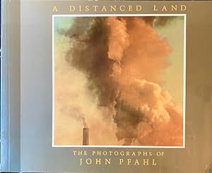 Bild des Verkufers fr A Distanced Land: The Photographs of John Pfahl zum Verkauf von A Cappella Books, Inc.