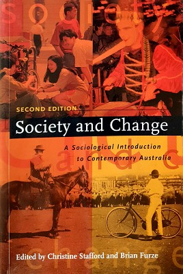 Imagen del vendedor de Society and Change: A Sociological Introduction to Contemporary Australia a la venta por Marlowes Books and Music