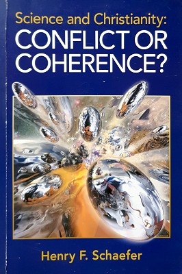 Seller image for Science And Christianity: Conflict Or Coherence for sale by Marlowes Books