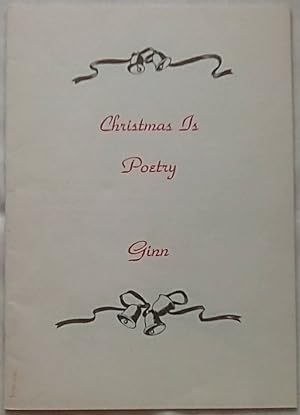 Seller image for Christmas is Poetry for sale by P Peterson Bookseller